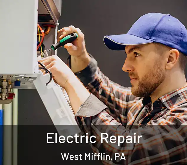  Electric Repair West Mifflin, PA