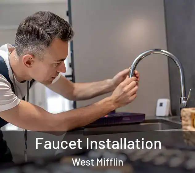  Faucet Installation West Mifflin
