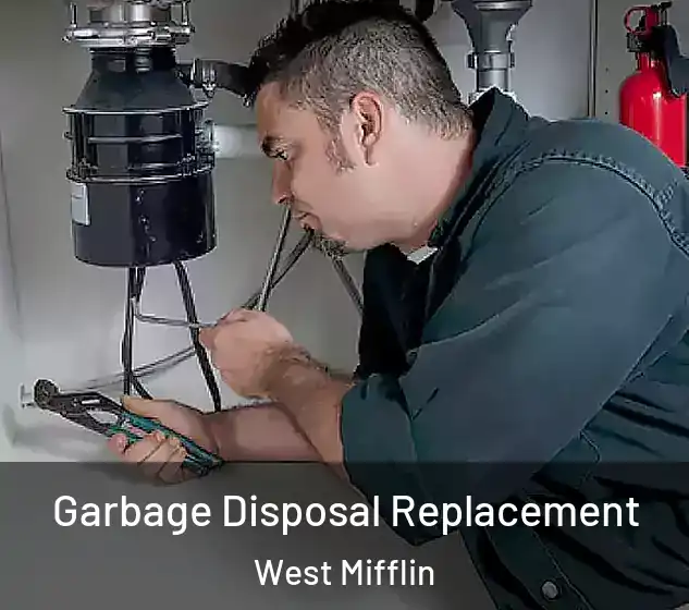  Garbage Disposal Replacement West Mifflin