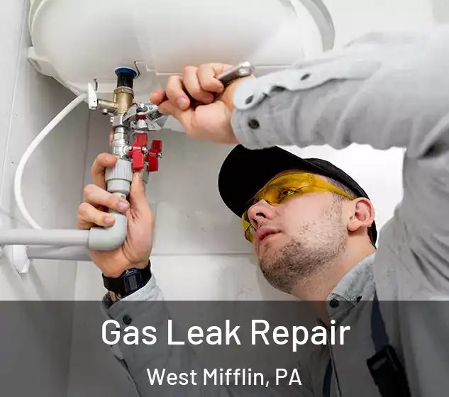  Gas Leak Repair West Mifflin, PA