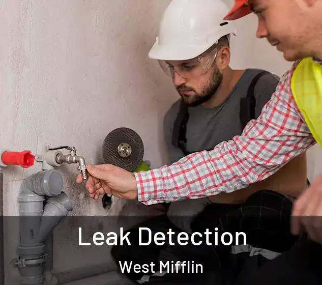  Leak Detection West Mifflin