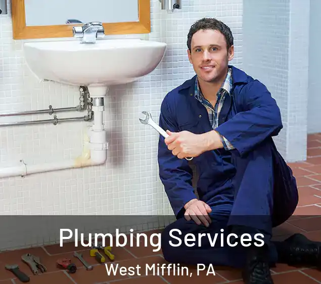  Plumbing Services West Mifflin, PA
