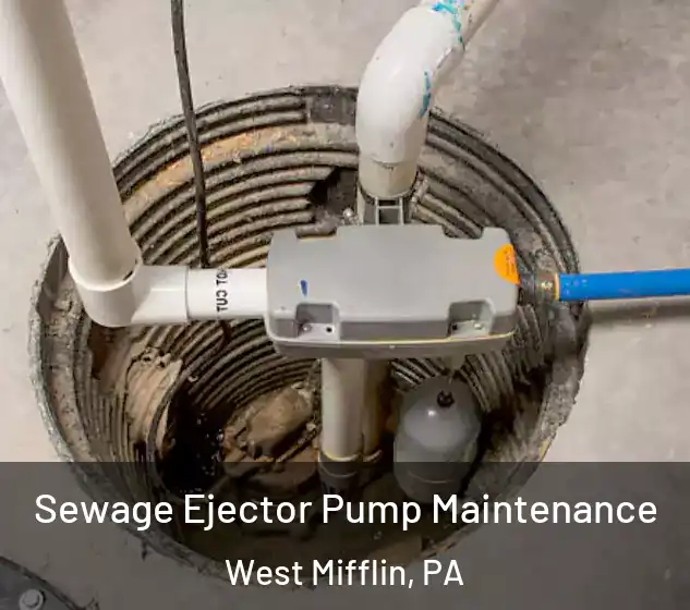  Sewage Ejector Pump Maintenance West Mifflin, PA