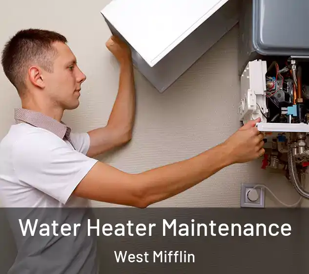  Water Heater Maintenance West Mifflin