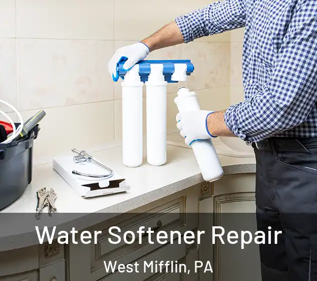  Water Softener Repair West Mifflin, PA